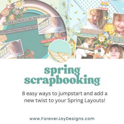 Spring Scrapbooking : Crafting Renewal
