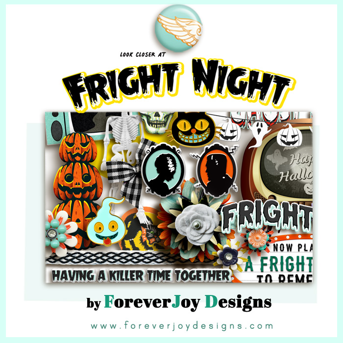 DIGITAL SCRAPBOOKING | FOREVERJOY DESIGNS | FRIGHT NIGHT